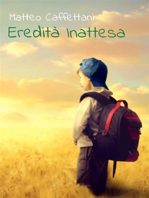 cover image of Eredità inattesa